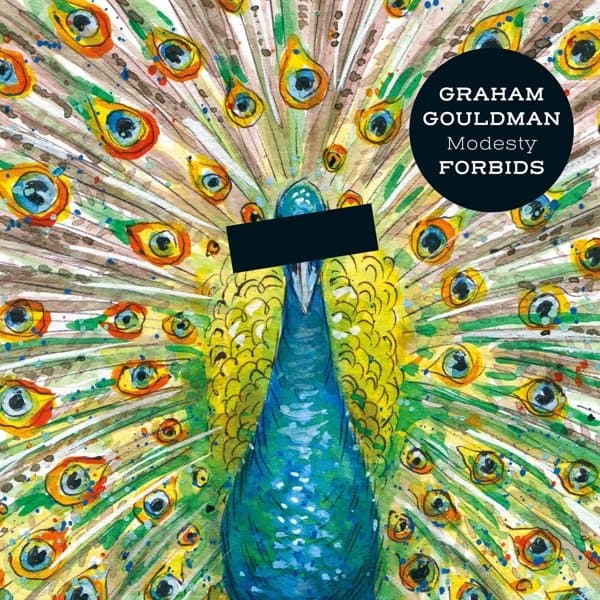 Graham Gouldman - Modesty Forbids (CD)