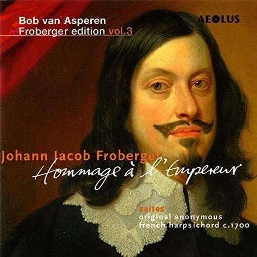 Bob Van Asperen - Froberger: Hommage à l'Empereur (2 CD)