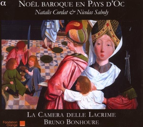 La Camera Delle Lacrime, Bruno Bonhoure - Noël Baroque En Pays D'Oc (CD)
