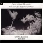 Diana Baroni & Sapukái - Son De Los Diablos /Tonados Afro-Hispanas Del Peru (CD)