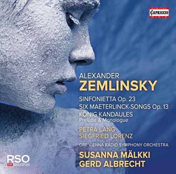 Susanna Mälkki, Petra Lang, Siegfried Lorenz, Gerd Albrecht, ORF Radio-Symphonieorchester Wien - Von Zemlinsky: Sinfonietta | 6 Gesänge | Der König Kandaules (excerpts) (CD)
