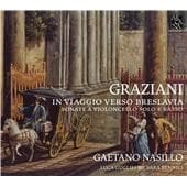 Gaetano Nasillo, Luca Guglielmi, Sara Bennici - Graziani: Sonate A Violoncello Solo E Basso (CD)
