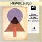 Orchestre Philharmonique Royal de Liège, Pierre Bartholomée - Leduc: Symphonic Works (CD)