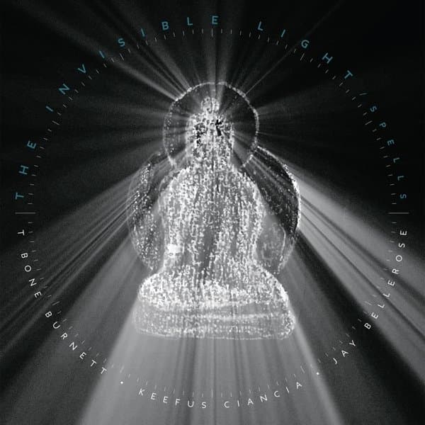 T Bone Burnett, Jay Bellerose, Keefus Ciancia - The Invisible Light: Spells (2 LP)