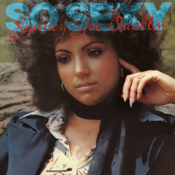 Sidney Joe Qualls - So Sexy (LP)