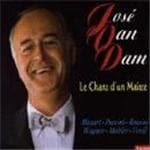 Jose Van Dam - Le Chant D Un Maître