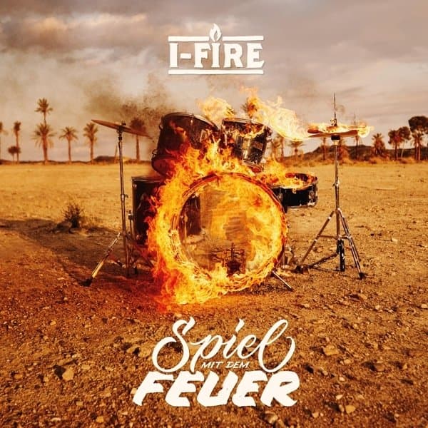 I-Fire - Spiel Mit Dem Feuer (CD)