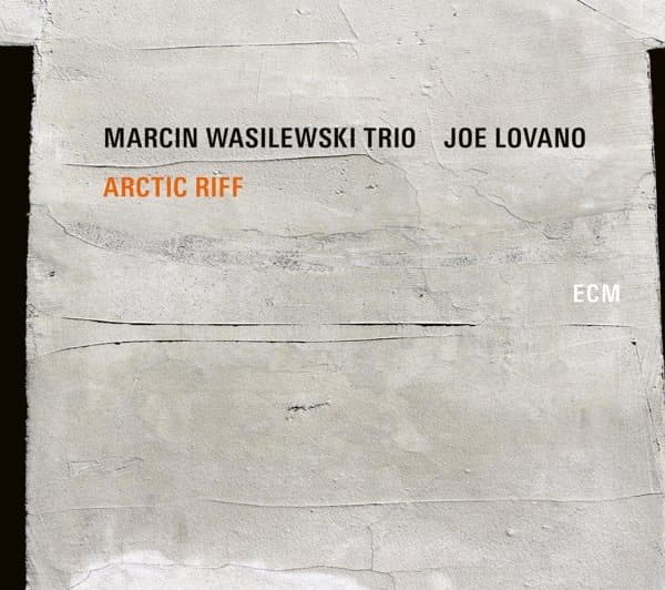 Marcin Wasilewski Trio & Joe Lovano - Arctic Riff (CD)