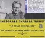 Charles Trénet - Intégrale Charles Trénet Vol. 8: La Folle Complainte (2 CD)