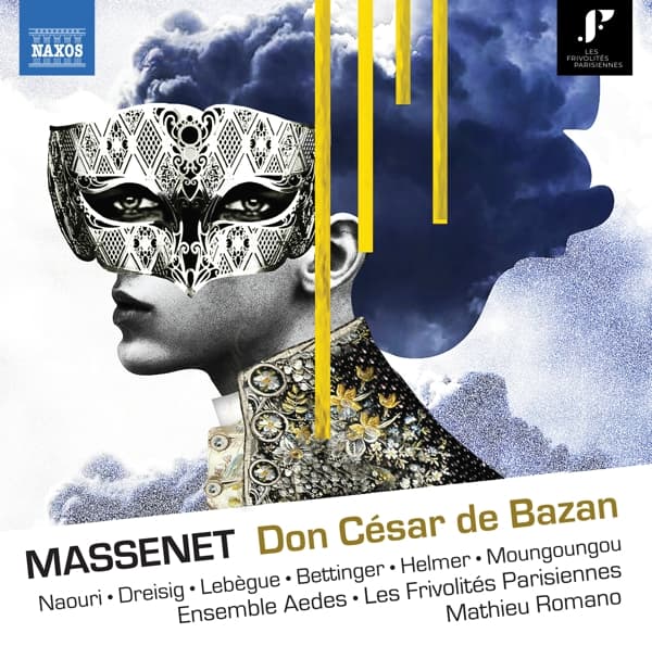 Ensemble Aedes, Mathieu Romano, Marion Lebegue - Massenet: Don César De Bazan (2 CD)