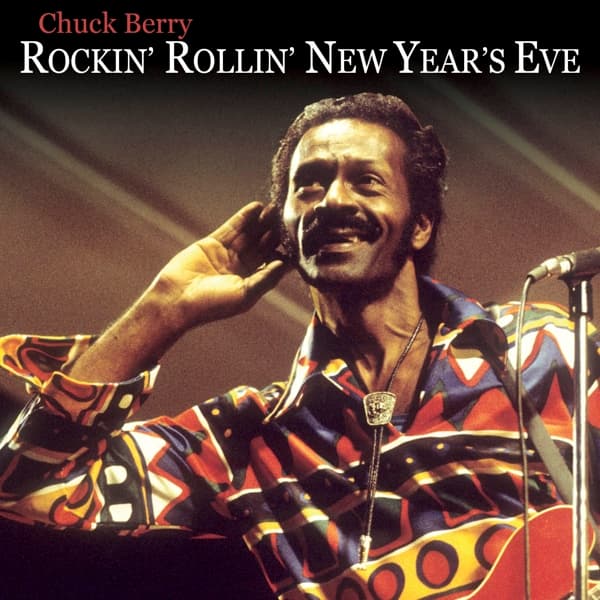 Chuck Berry - Rockin' Rollin' New Year's Eve (CD)