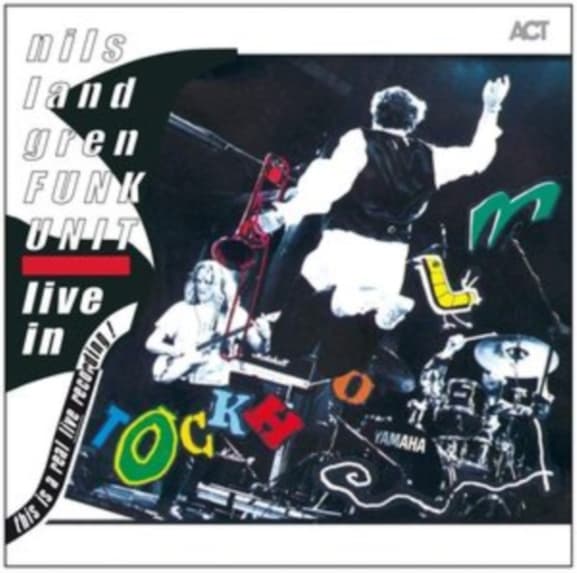 Nils Landgren Funk Unit - Live In Stockholm (2 LP)