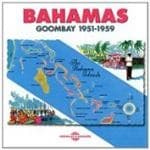 Blind Blake, George Symonette, Charlie Adamson - Bahamas Goombay 1951-1959 (2 CD)