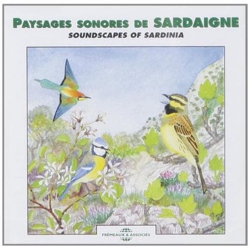 Bernard Fort - Paysages Sonores De Sardaigne [Soundscapes Of Sardinia] (CD)