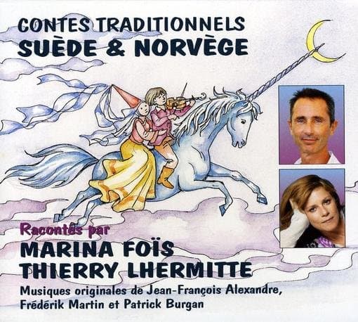 Marina Foïs & Thierry Lhermitte - Contes Traditionnels De Suède Et De Norvège (CD)