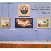 Oxalys - Ries: Complete Flute Quartets (2 CD)