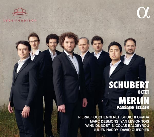 David Guerrier, Nicolas Baldeyrou, Pierre Fouchenneret, Shuichi Okada - Schubert: Octet | Merlin: Passage Eclair (CD)