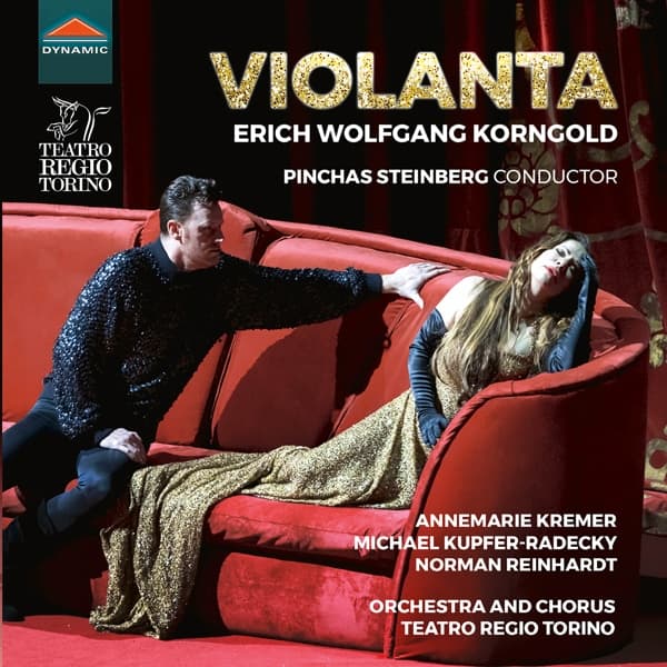 Pinchas Steinberg, Annemarie Kremer, Michael Kupfer-Radecky, Norman Reinhardt, Orchestra Del Teatro Regio Di Torino And Coro Del Teatro Regio di Torino - Korngold: Violanta (CD)