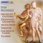 Ivan Madarasz - Orpheus's Gestures