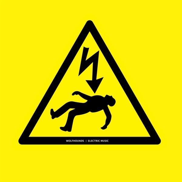Wolfhounds - Electric Music (LP)