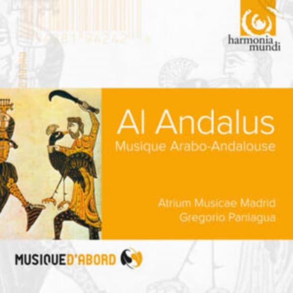 Atrium Musicae De Madrid, Gregorio Paniagua - Al Andalus - Musique Arabo-Andalouse (CD)