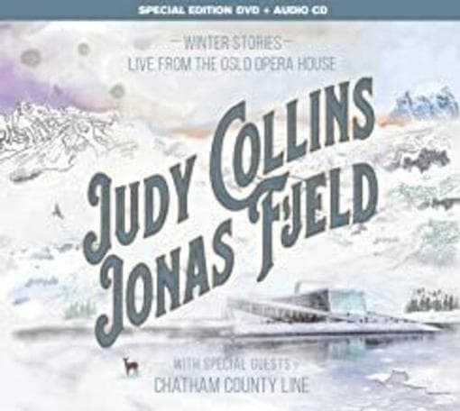 Judy Collins & Jonas Fjeld - Winter Stories: Live From The Oslo Opera House (CD | DVD)