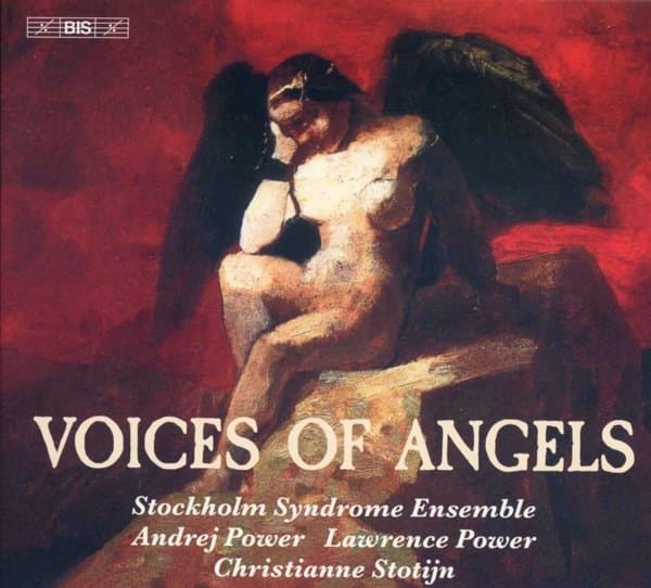 Stockholm Syndrome Ensemble - Voices Of Angels - Chamber Works (SACD)