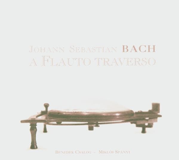 Csalog Benedek & Miklos Spanyi - A Flauto Traverso (CD)