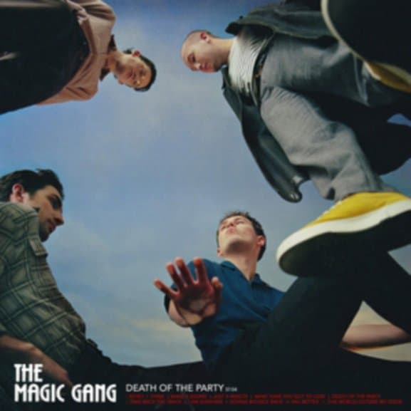 Magic Gang - Death Of The Party