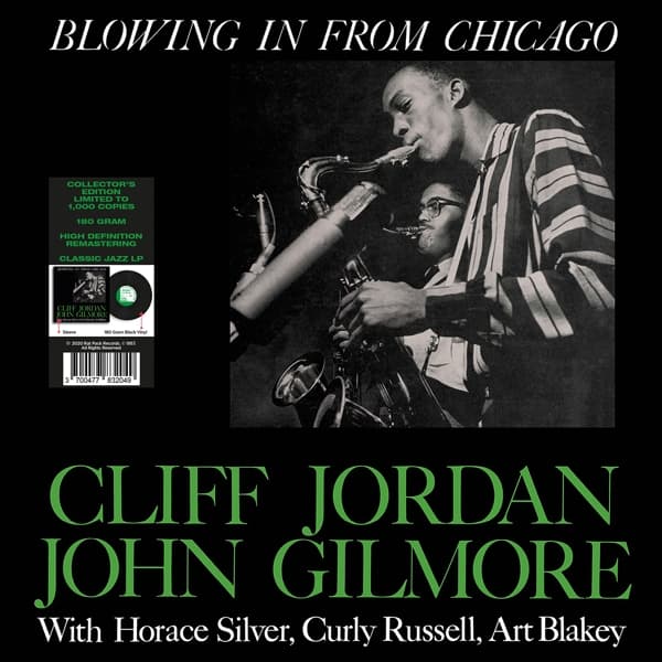 Clifford Jordan & John Gilmore - Blowing In From Chicago (LP) (Limited Edition) (Remastered)