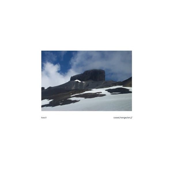 Loscil - Coast/ Range/ Arc// (2 LP) (Remastered)