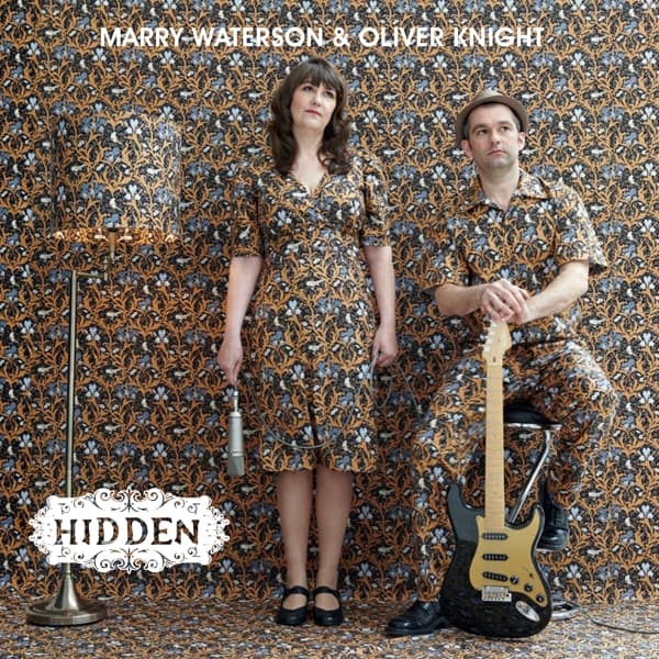 Marry Waterson & Oliver Knight - Hidden (CD)