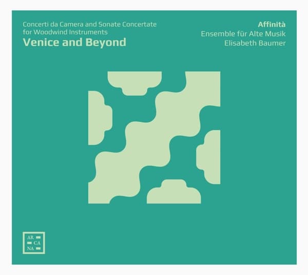 Affinita Ensemble Für Alte Musik & Elisabeth Baum - Venice And Beyond: Concerti Da Camera & Sonate (CD)