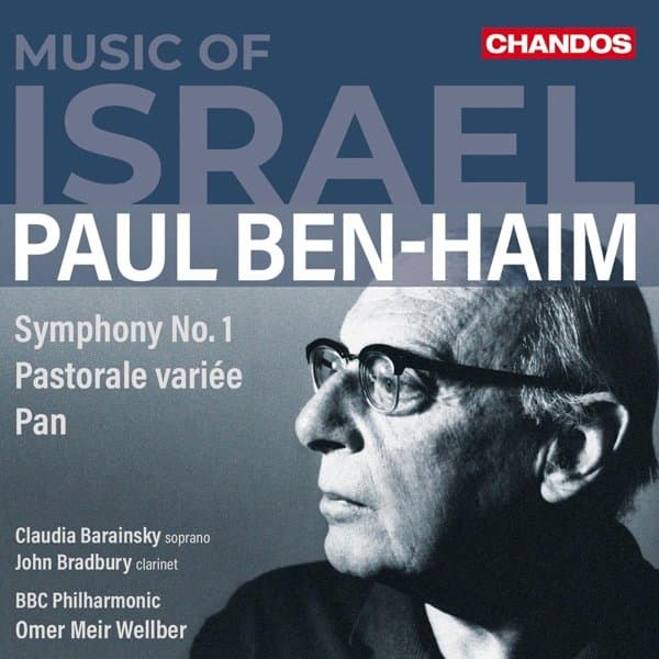 Claudia Barainsky, John Bradbury, BBC Philharmonic, Omer Meir Wellber - Haim: Ben-Haim Symphony No.1 Pastorale Variée Pan (CD)