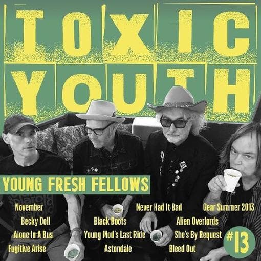 Young Fresh Fellows - Toxic Youth ("toxic" Transparent Green Vinyl)