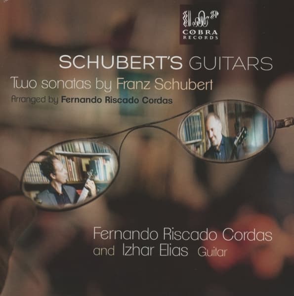 Fernando Riscado Cordas & Izhar Elias - Schubert's Guitars Two Sonatas (CD)