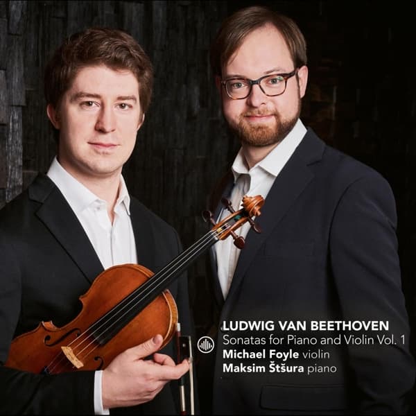 Michael Foyle & Maksim Stsura - Beethoven: Sonatas For Piano And Violin Vol. 1 (CD)