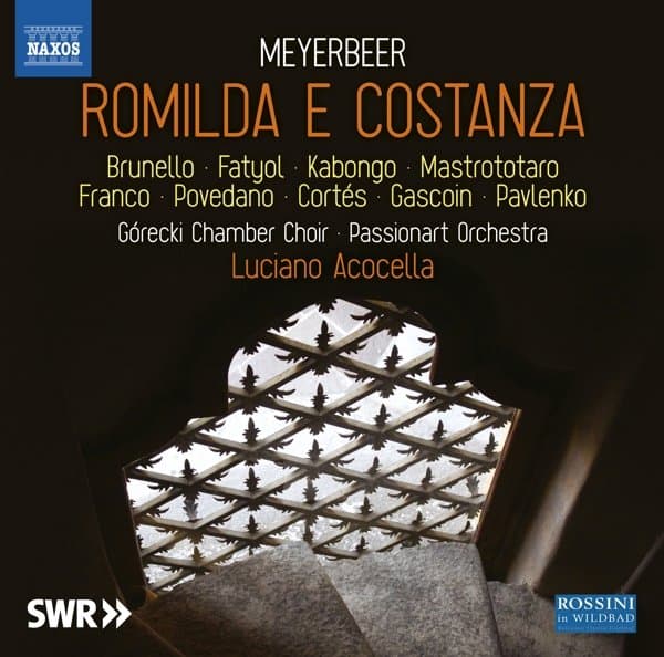 Claire Gascoin, Timophey Pavlenko, Górecki Chamber Choir, Passionart Orchestra, Luciano Acocella - Meyerbeer: Romilda E Constanza (3 CD)