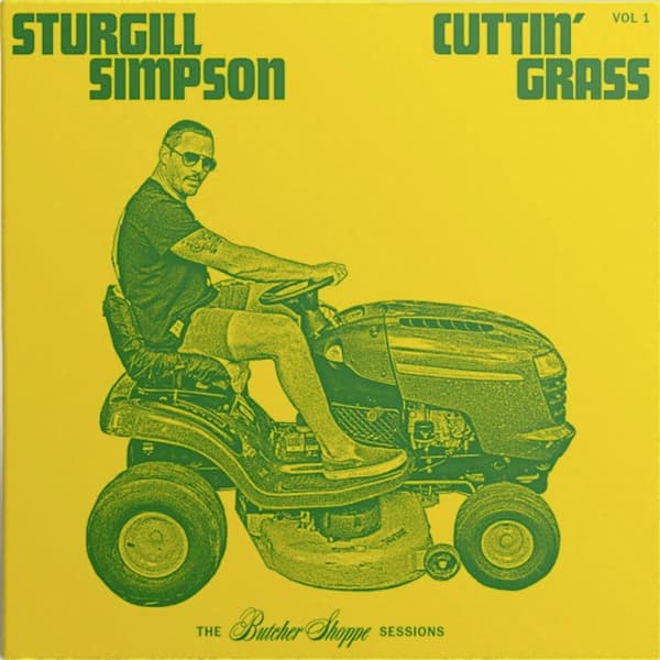 Sturgill Simpson - Cuttin' Grass - Vol?.?1 (The Butcher Shoppe Sessions) (CD)