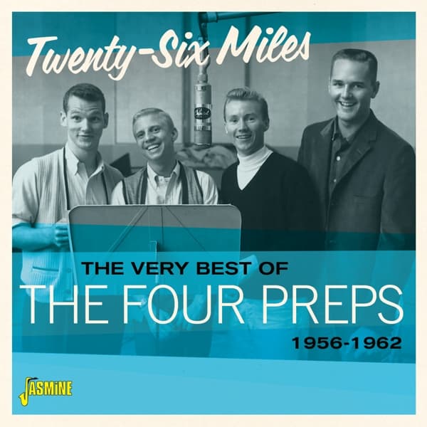 The Four Preps - The Very Best Of The Four Preps - Twenty-Six Miles, 1956-1962 (CD)