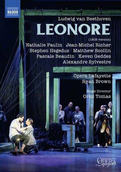Nathalie Paulin, Pascale Beaudin, Jean-Michel Richer, Opera Lafayette - Beethoven: Leonore (1805 Version) (DVD)