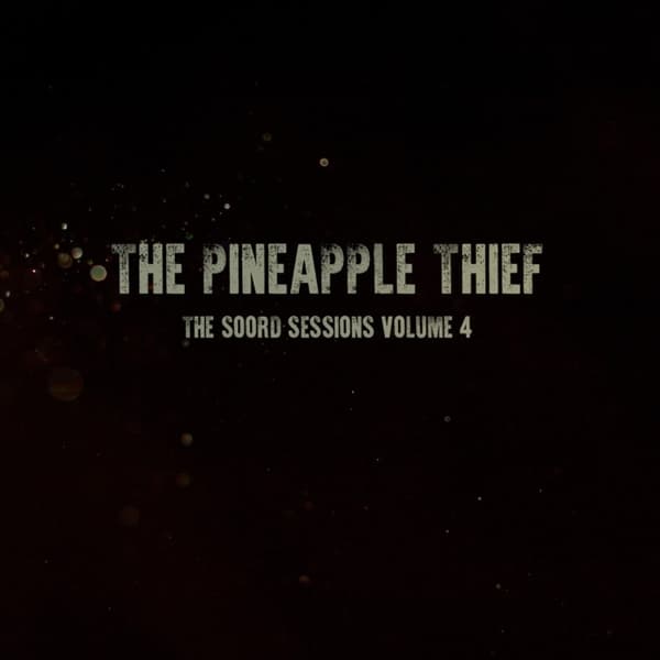 Pineapple Thief - The Soord Sessions Volume 4 (LP) (Coloured Vinyl)