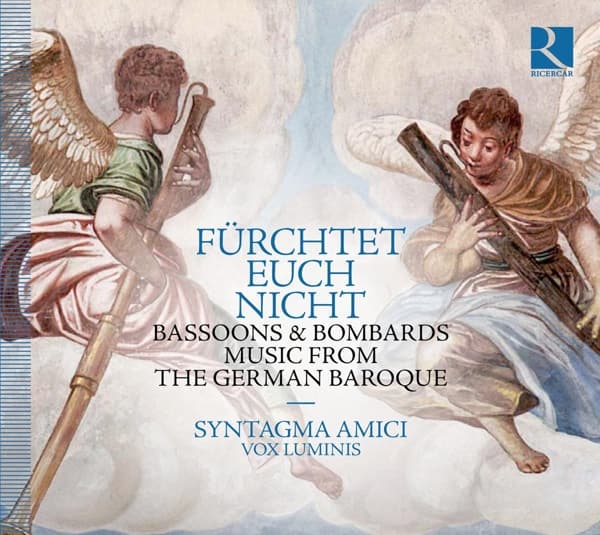 Syntagma Amici, Vox Luminis - Fürchtet Euch Nicht - Bassoons & Bombards Music From The German Baroque (CD)