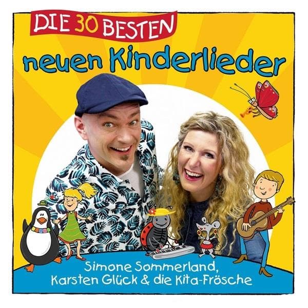 Sommerland,s./gl?ck,k.& Ki - Die 30 Besten Neuen Kinderlieder