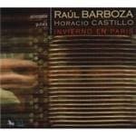Raúl Barboza & Horacio Castillo - Invierno En Paris (CD)