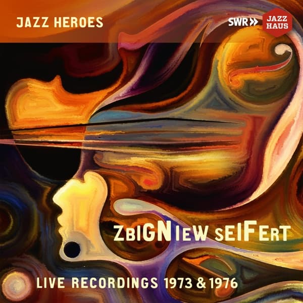 Zbigniew Seifert, Albert Mangelsdorff & Dave McRea - Live Recordings 1973 & 1976 (CD)