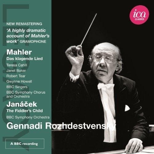 Teresa Cahill, Janet Baker, Robert Tear, BBC Symphony Orchestra, Gennadi Rozhdestvensky - Das Klagende Lied | The Fiddler's Child (CD)
