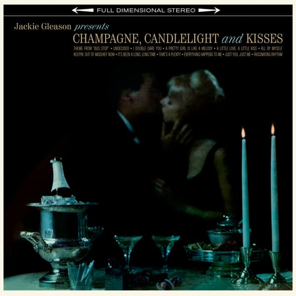 Jackie Gleason - Champagne, Candlelight & Kisses (LP) (Limited Edition)