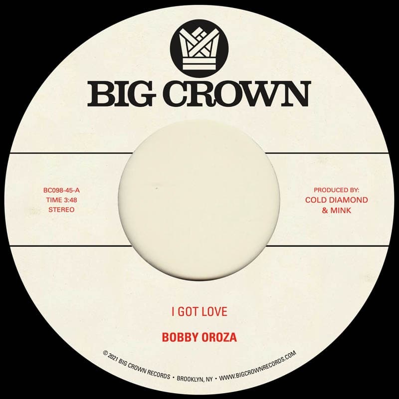 Bobby Oroza - I Got Love / Loving Body (7" Single)