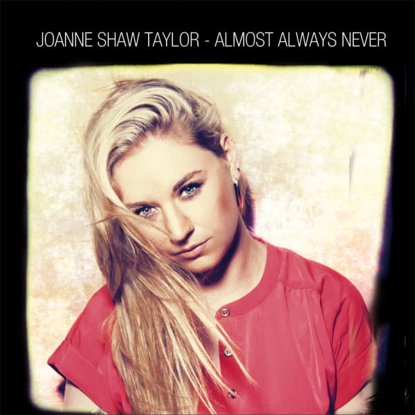 Joanne Shaw Taylor - Almost Always Never (CD)